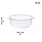 N-11 Plastic Mini Bowls/Small Plastic Cup/Clear Plastic Bowl For Kitchen Storage ( Pack Of 25 ) - Image 2