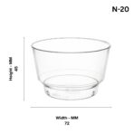 N-20 Plastic Cup/Plastic Container/Transparent Plastic Bowl For Candy, Cake, Dessert, Salad, Nuts & Dry Fruits - Image 4